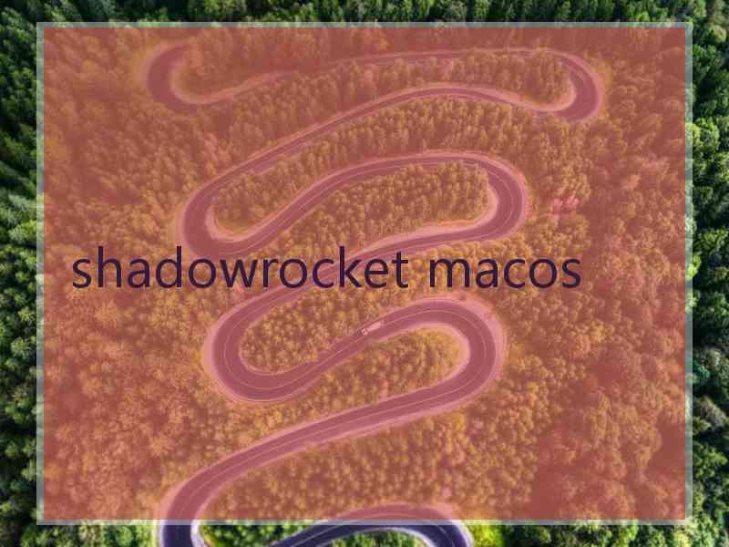 shadowrocket macos