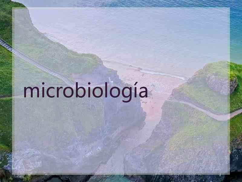 microbiología